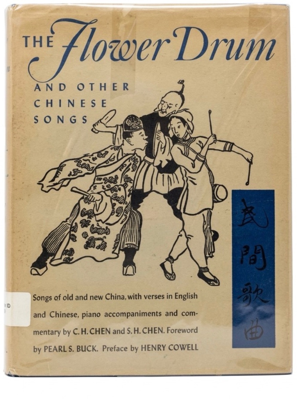 1943 The Flower Drum and Other Chinese Songs First Edition The John Day Company